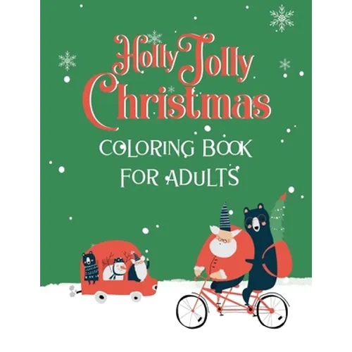 Holly Jolly Christmas Coloring Book for Adults