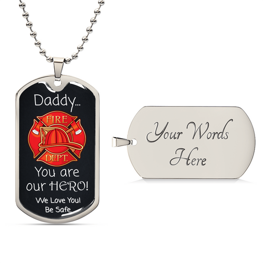 Daddy, You're Our Hero - Father's Day Firefighter Dog Tag Personalized Necklace - Army Tag Necklace, Dog Tag Necklace