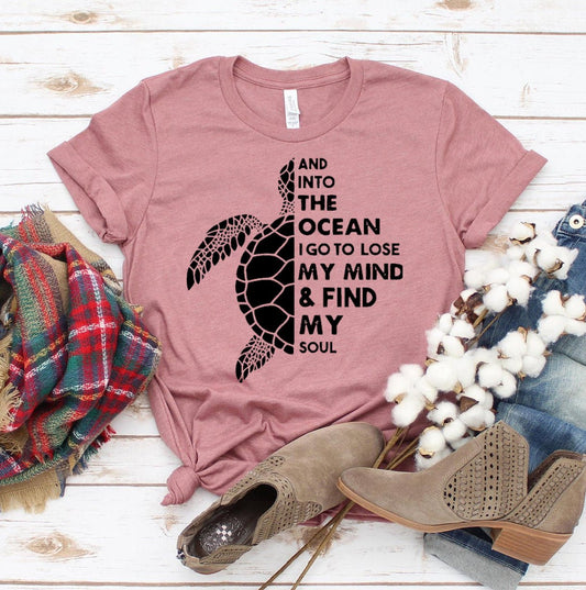 And Into The Ocean I Go To Lose My Mind & Find My Soul T-shirt Fashion Hut Jewelry