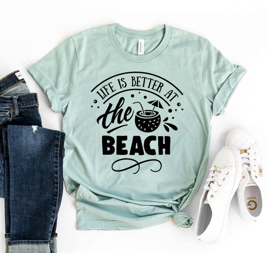 Life Is Better At The Beach T-shirt Fashion Hut Jewelry